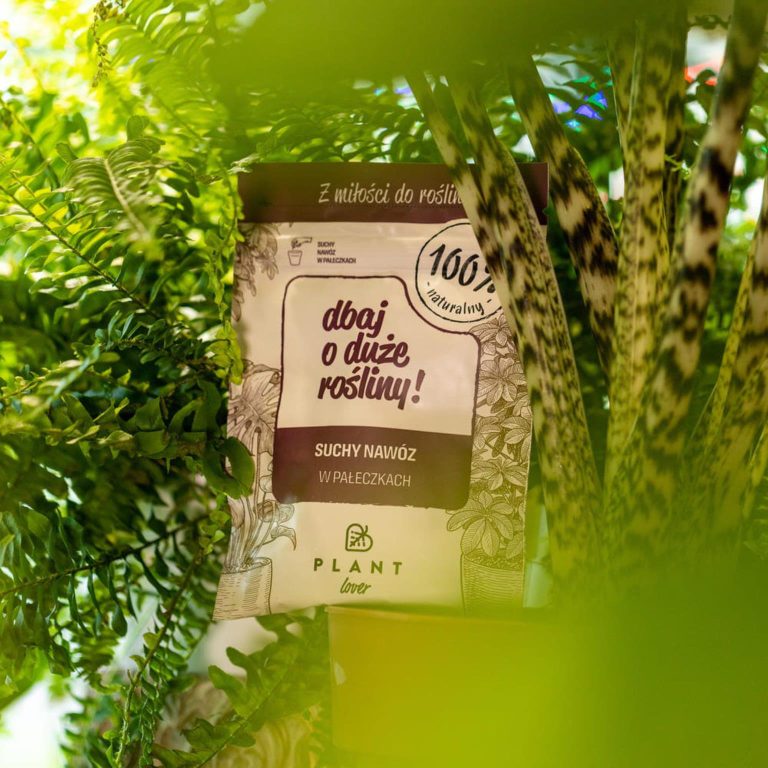 Plant Lover w 100% naturalny nawóz - Dbaj o duże rośliny