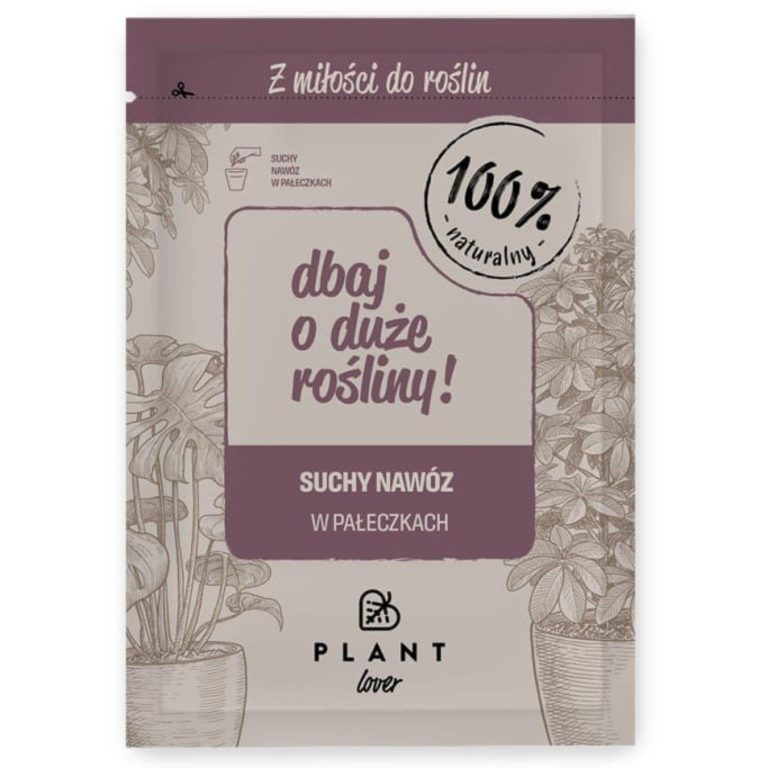 Plant Lover w 100% naturalny nawóz - Dbaj o duże rośliny